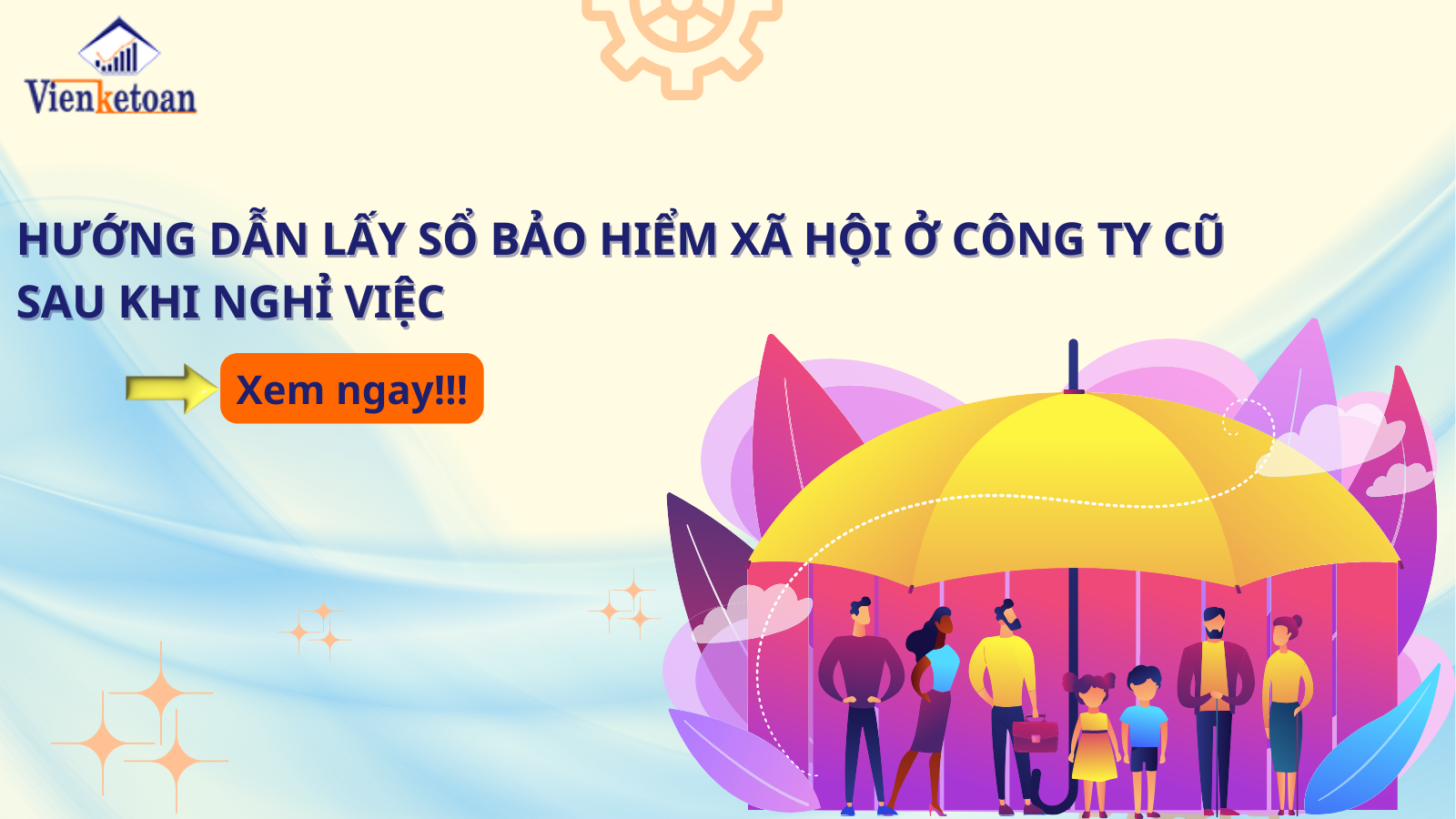 Hướng Dẫn Lấy Sổ Bảo Hiểm Xã Hội Ở Công Ty Cũ Sau Khi Nghỉ Việc