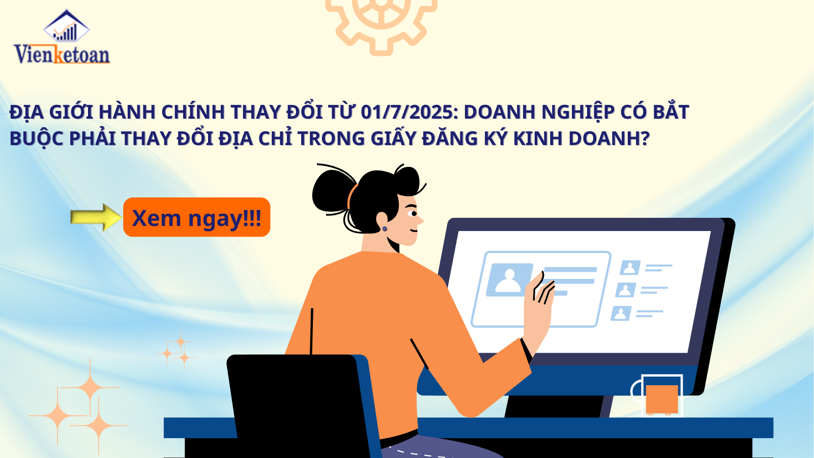 Địa giới hành chính thay đổi từ 01/7/2025: Doanh nghiệp có bắt buộc phải thay đổi địa chỉ trong giấy đăng ký kinh doanh?