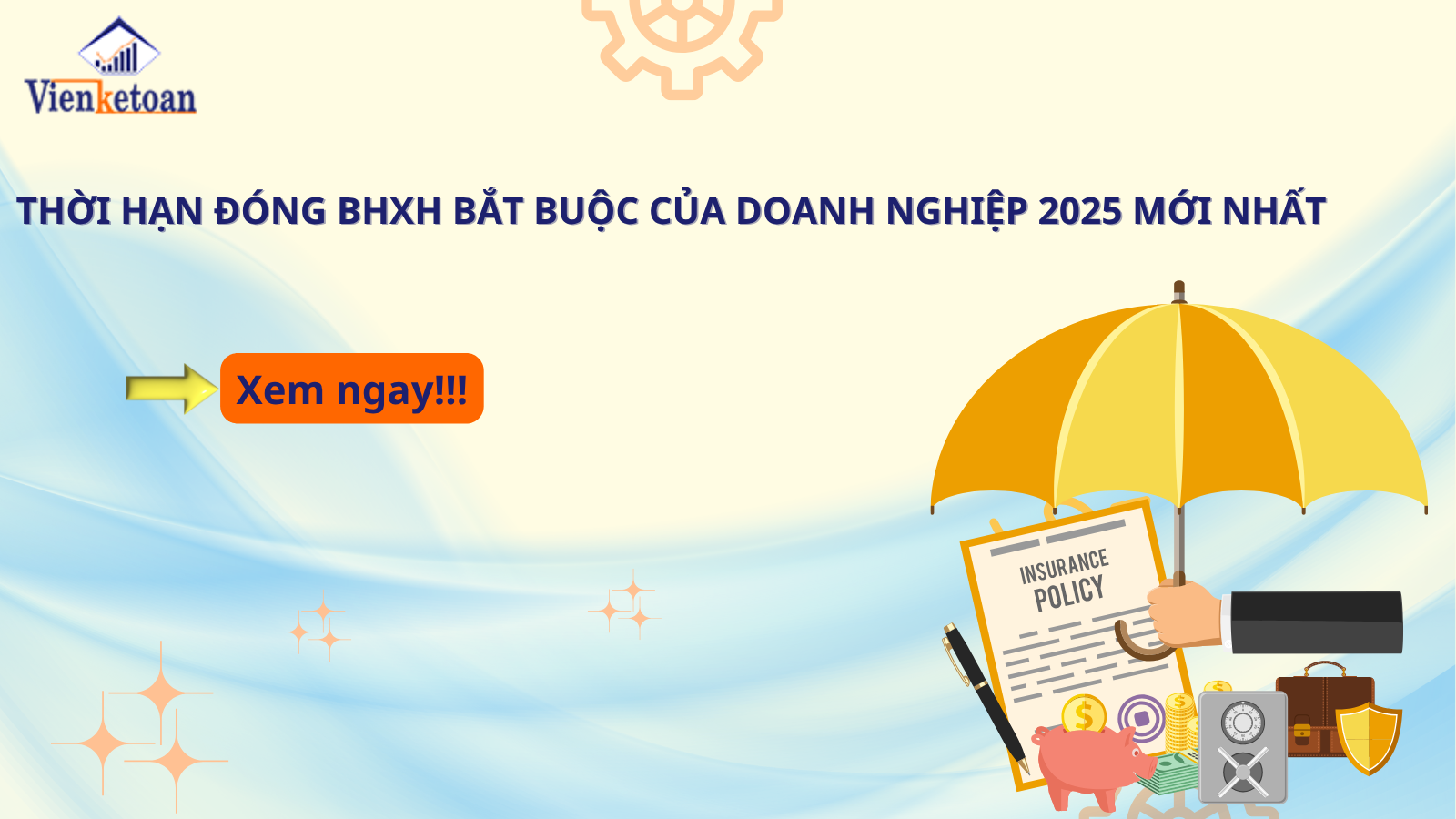 Thời Hạn Đóng BHXH Bắt Buộc Của Doanh Nghiệp 2025 Mới Nhất