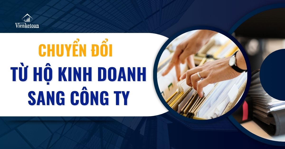 Chuyển đổi từ hộ kinh doanh sang công ty